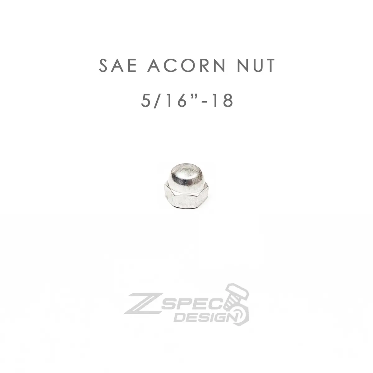 Zspec 5/16"-18 Sae Acorn Nuts, Sus304 Stainless, 10-Pack 1