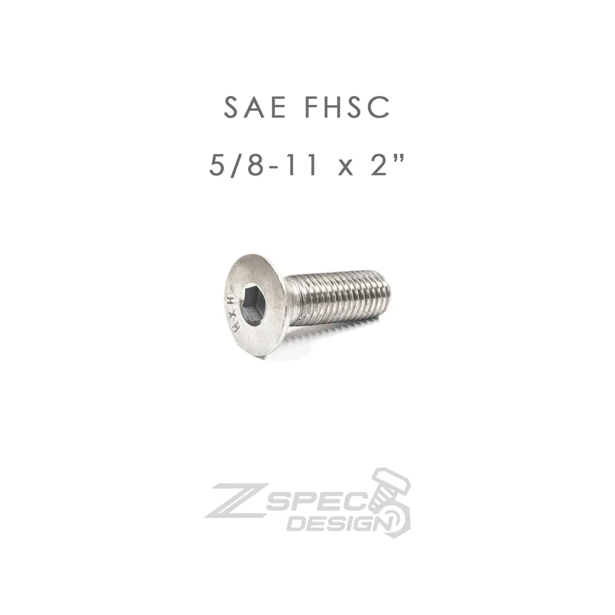 Zspec Fhsc 5/8-11X2" Sae Fasteners, Sus304 Stainless, 10-Pack 1