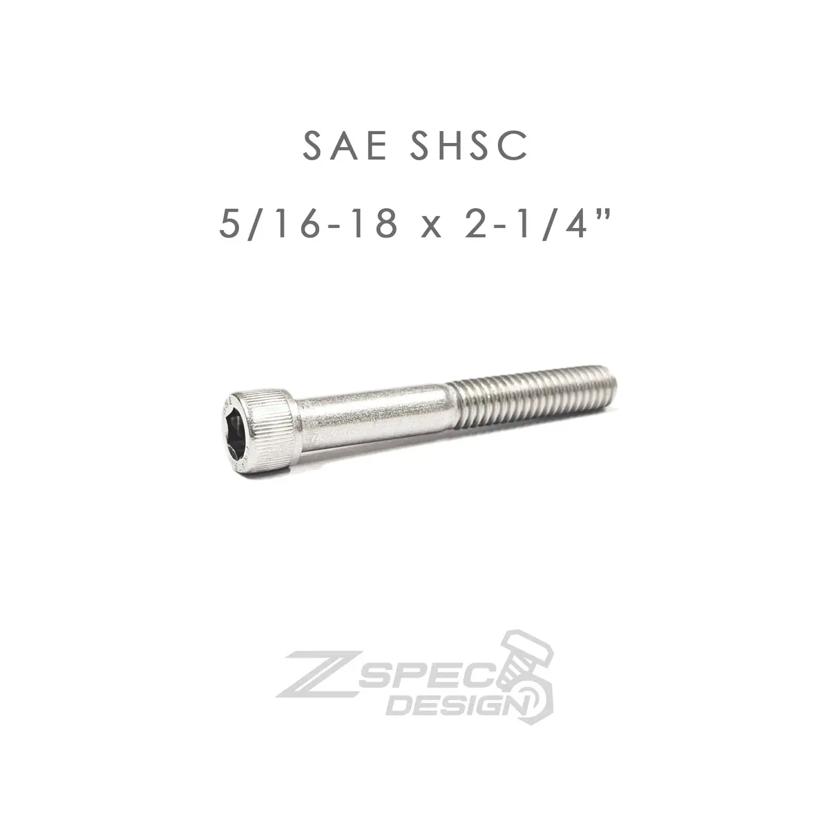 Zspec 5/16-18X2-1/4" Sae Socket-Cap Shsc Fasteners, Stainless, 10-Pack 1