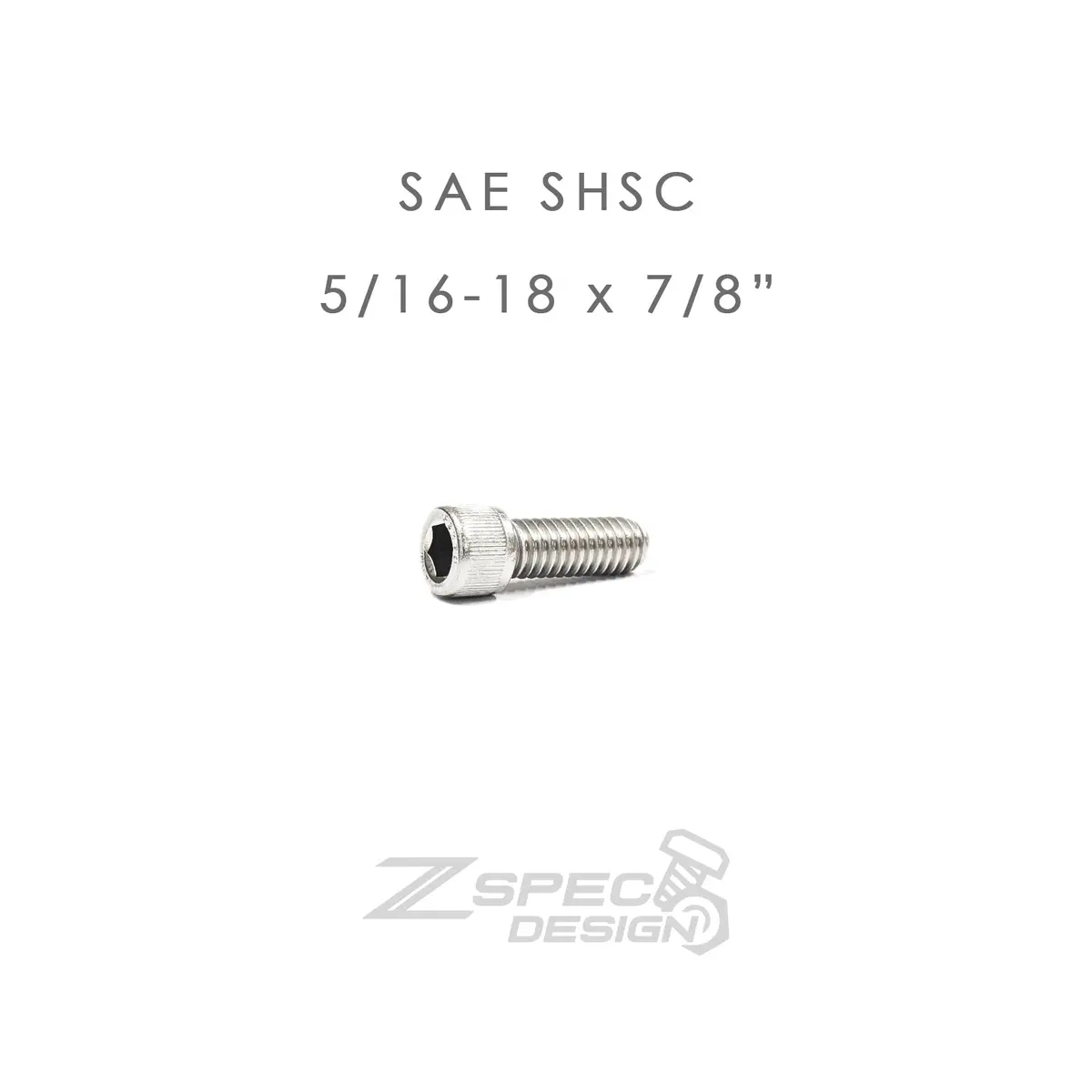 Zspec 5/16-18X7/8" Sae Socket-Cap Shsc Fasteners, Stainless, 10-Pack 1