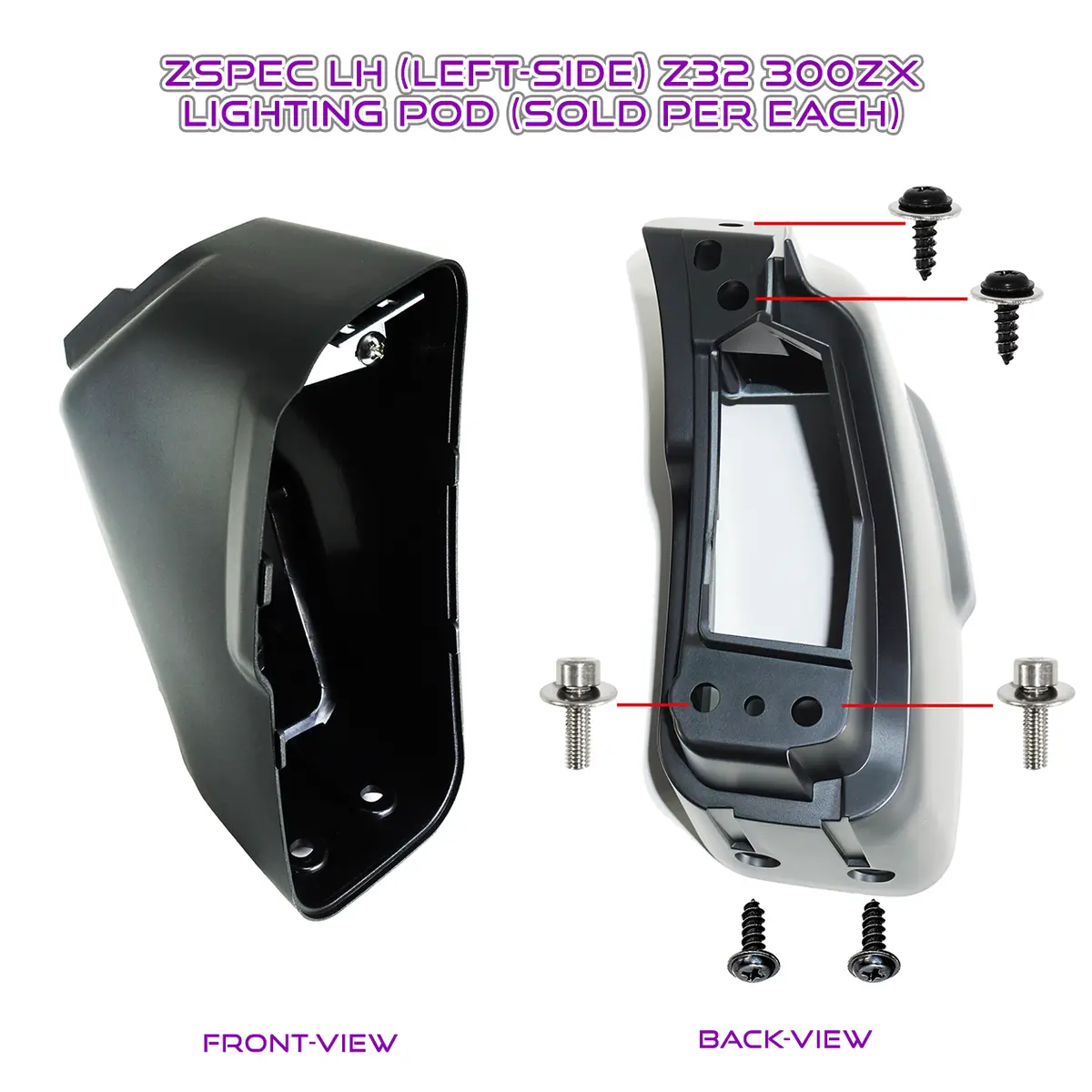 Zspec 300Zx Z32 Mounting Pod - Lh (Left-Side) For Lighting Controls, Per Each 1