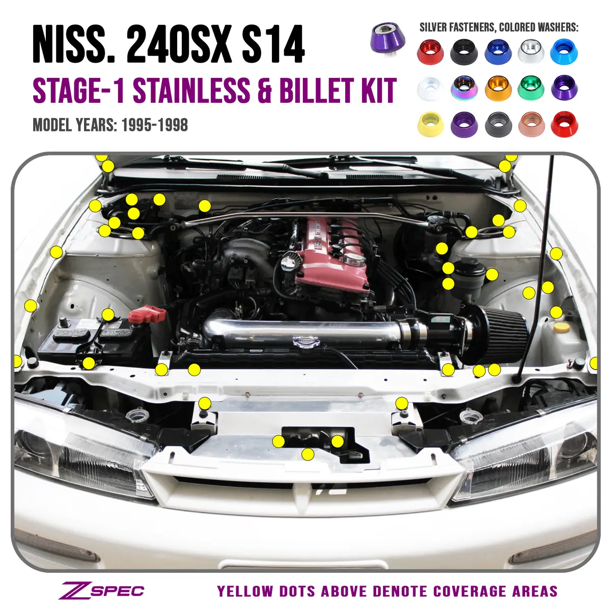 Zspec Stage-1 Dress Up Bolts® Fastener Kit For '95-98 Nissan 240Sx S14, Stainless & Billet 1