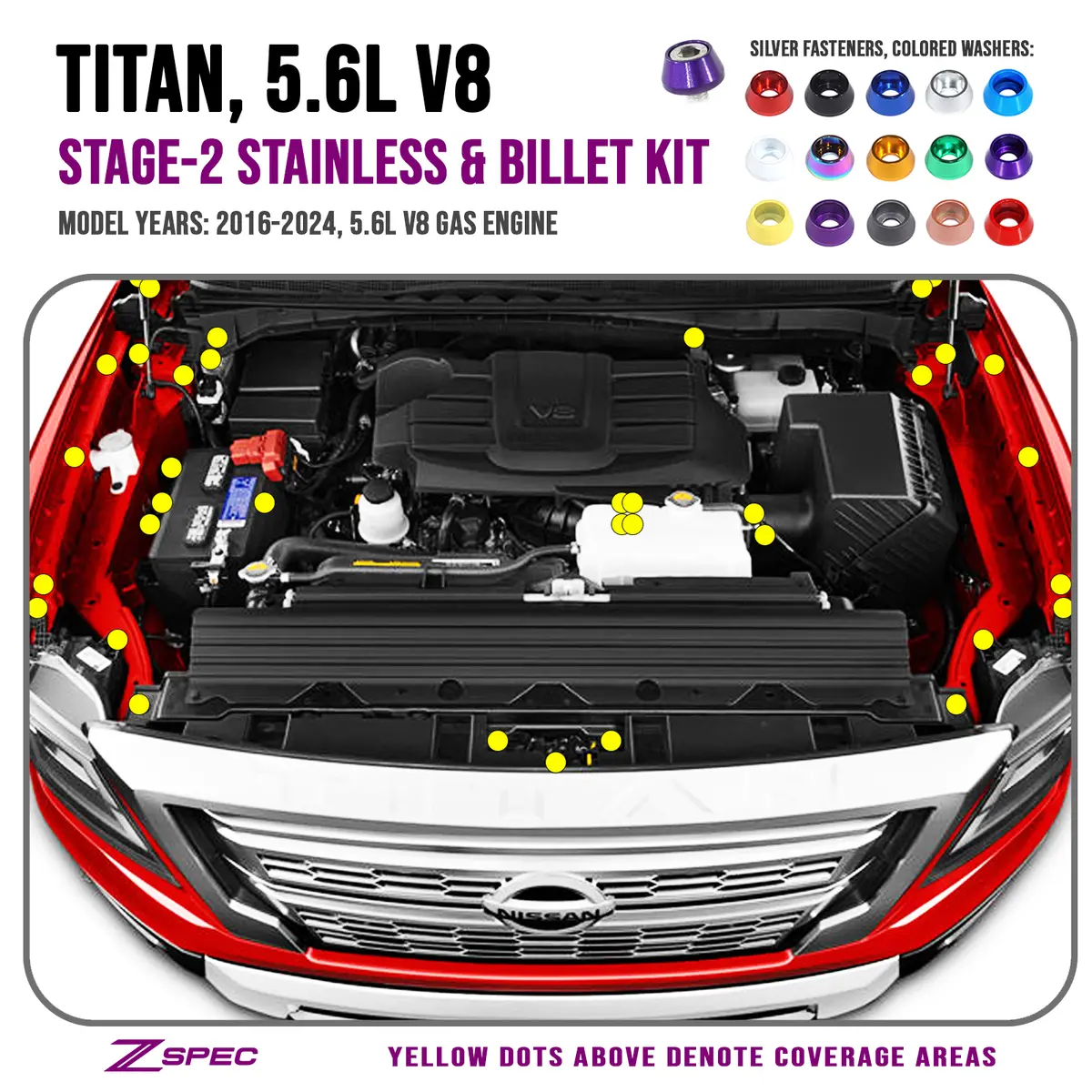 Zspec Stage-2 Dress Up Bolts® Fastener Kit For 16+ Nissan Titan 5.6L, Stainless & Billet 1